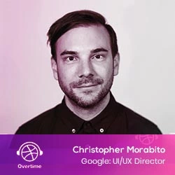 Google: Creative Director Christopher Morabito 